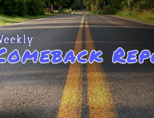 June 4 Weekly Comeback Report – Racing Yourself